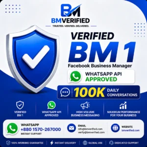 verified bm 1 with whatsapp api 100k daily conversations