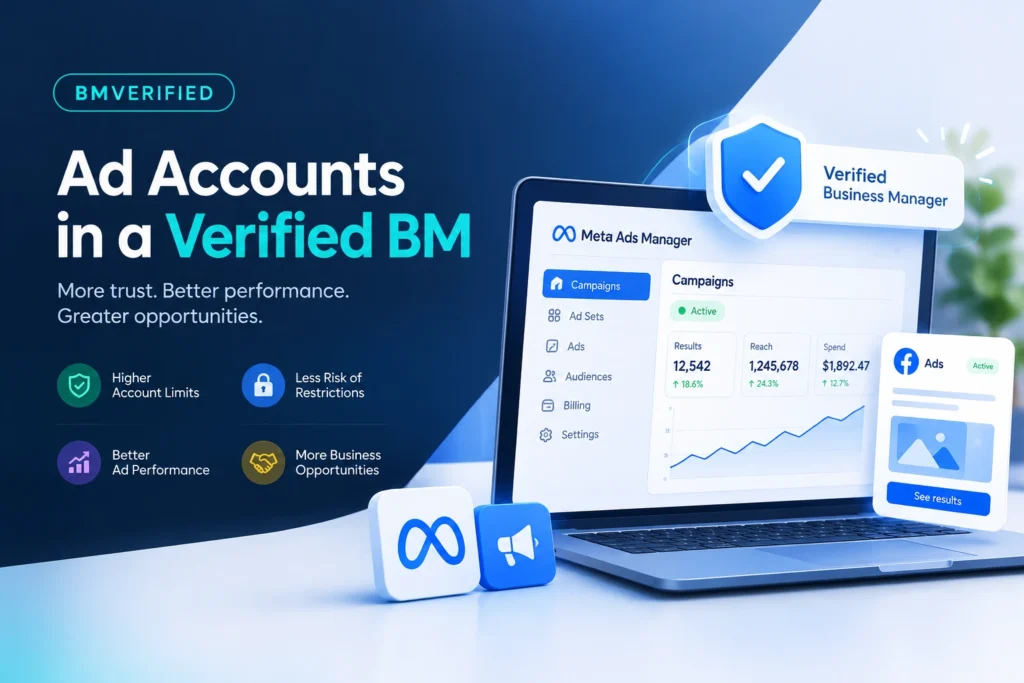Ad Accounts in a Verified BM