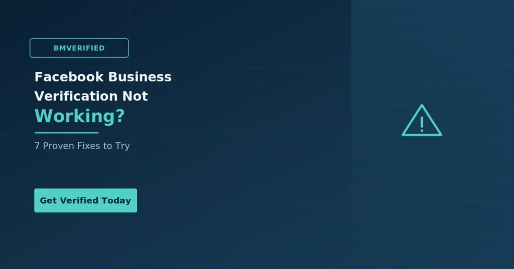 Facebook Business Verification Not Working – BMVerified
