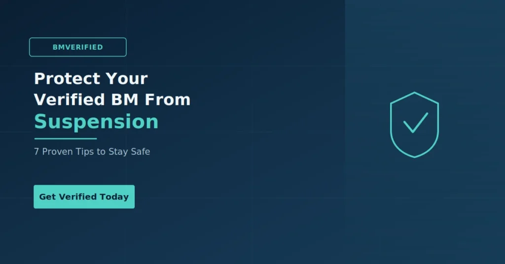 protect verified Business Manager from suspension – BMVerified