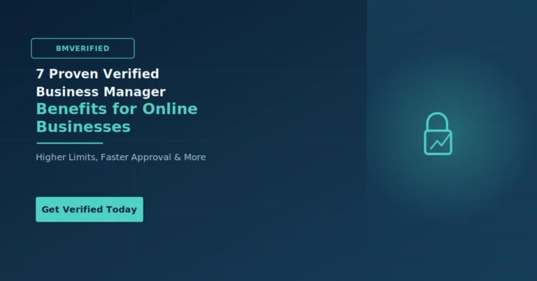 Verified Business Manager Benefits for Online Businesses