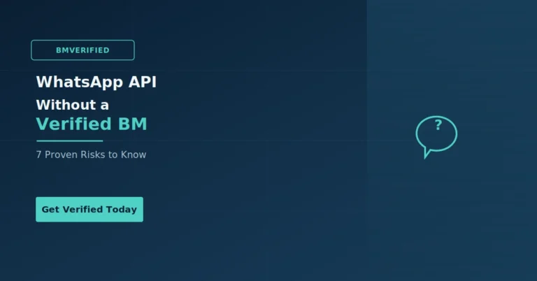 Can You Use WhatsApp API Without a Verified BM?