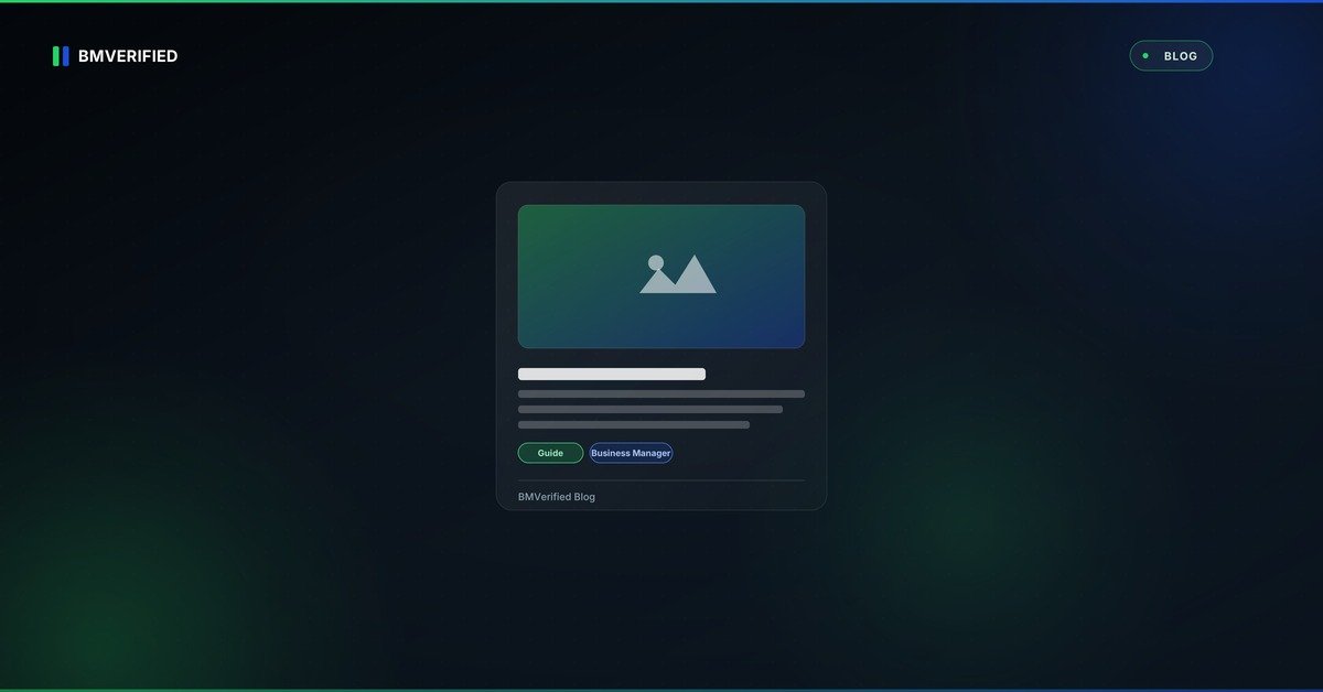 Why Do You Need a Verified BM for WABA?